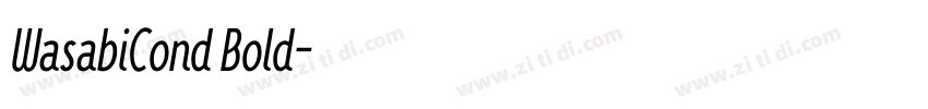 WasabiCond Bold字体转换